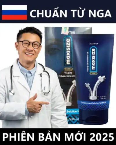 Gel bôi dương vật Maxisize tốt nhất 2025 của Nga – Tăng kích thước dương vật mạnh mẽ 5-7cm và tăng thời gian quan hệ 1-2h