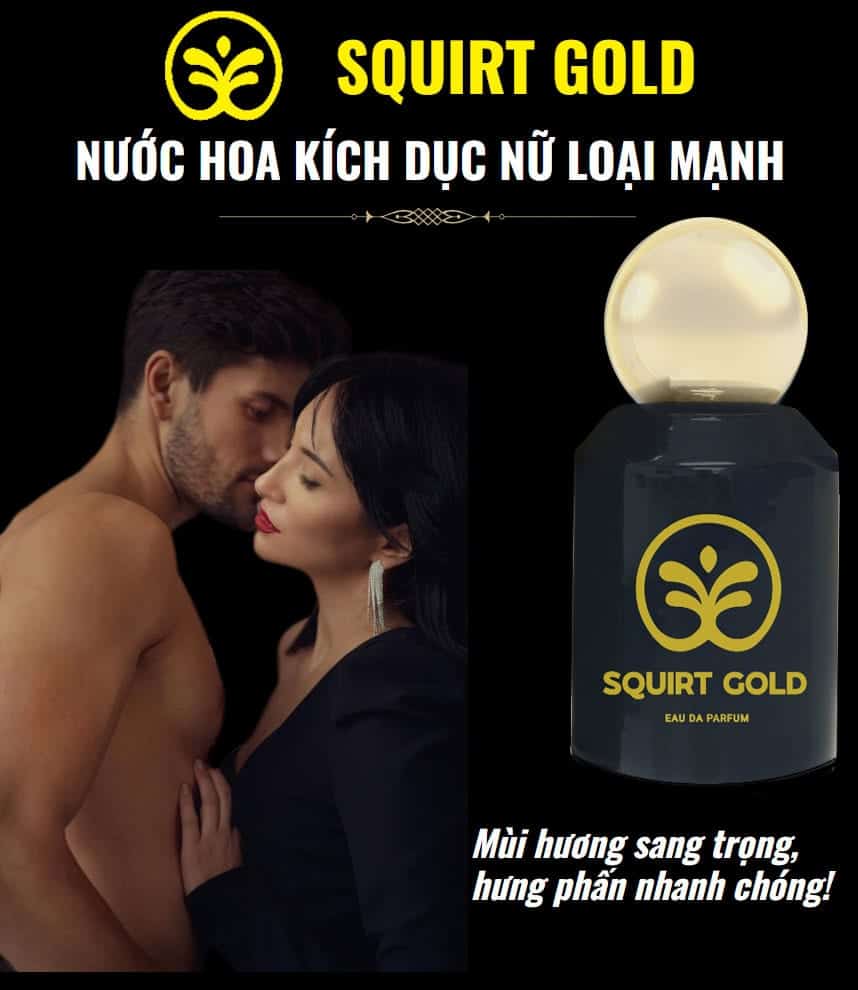 Squirt Gold nước hoa kích dục nữ loại mạnh