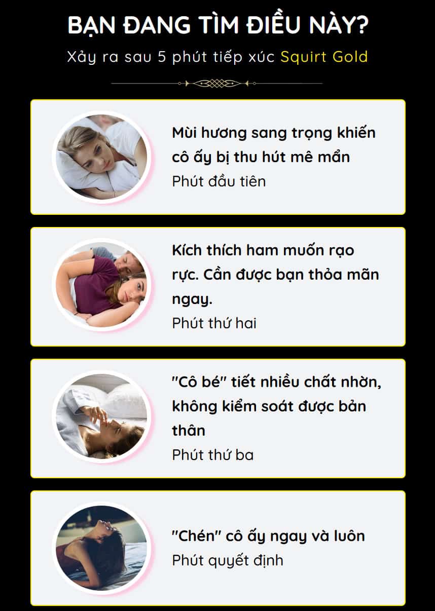 Squirt Gold - xảy ra sau 5 phút tiếp xúc