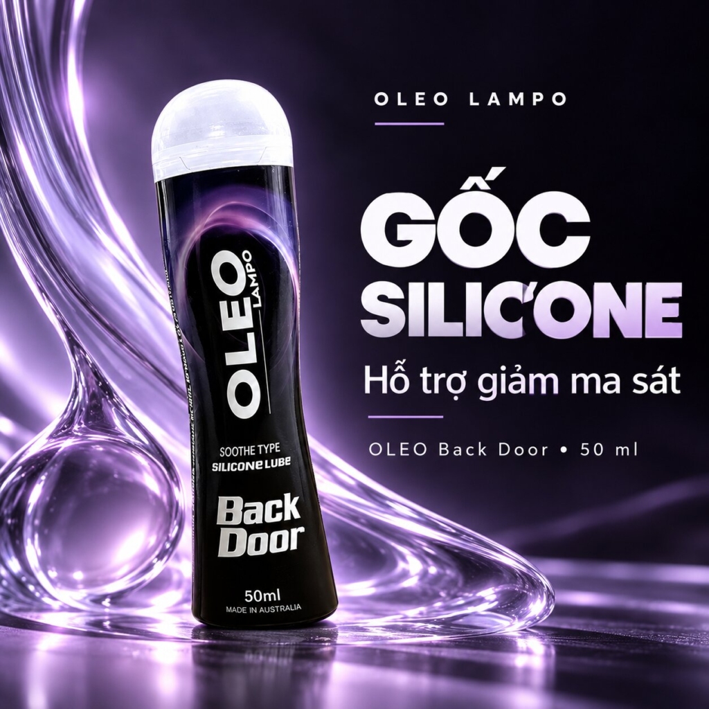 Oleo Back Door gốc silicone hỗ trợ giảm ma sát